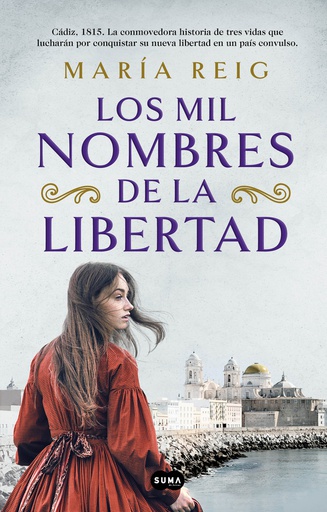 MIL NOMBRES DE LA LIBERTAD, LOS