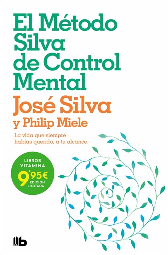 EL METODO SILVA DE CONTROL MENTAL