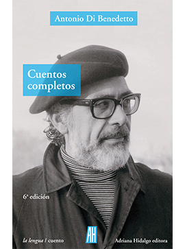 CUENTOS COMPLETOS (DI BENEDETTO)