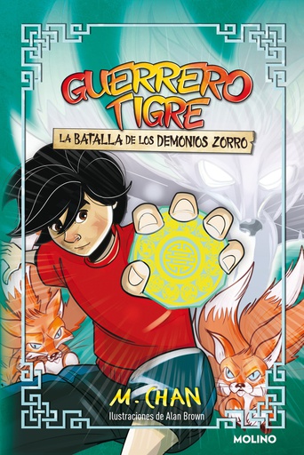 GUERRERO TIGRE 2. LA BATALLA DE LOS DEMONIOS ZORRO