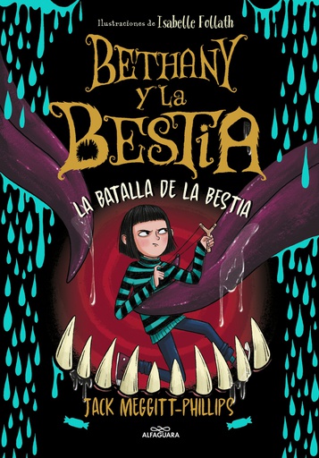 BATALLA DE LA BESTIA, LA (BETHANY Y LA BESTIA)