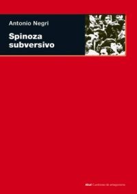 Spinoza subversivo