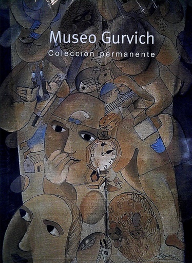 MUSEO GURVICH COLECCION PERMANENTE 