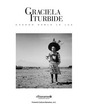 GRACIELA ITURBIDE CUANDO HABLA LA LUZ